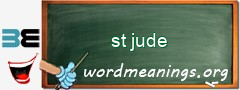 WordMeaning blackboard for st jude